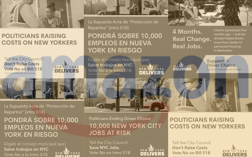 Six side-by-side fliers depicting delivery workers with slogans such as "Politicians raising costs on New Yorkers" and "10,000 New York City Jobs at Risk," show the logo of a group called "New York Delivers." The fliers are transparent, revealing a large Amazon logo underneath.