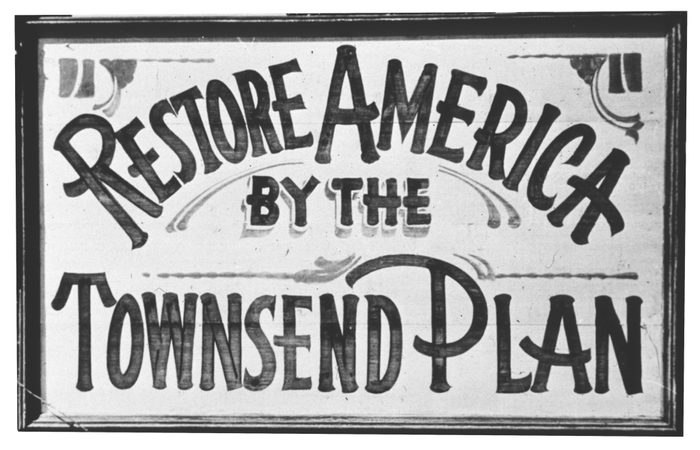 Sign reads "Restore America by the Townsend Plan"