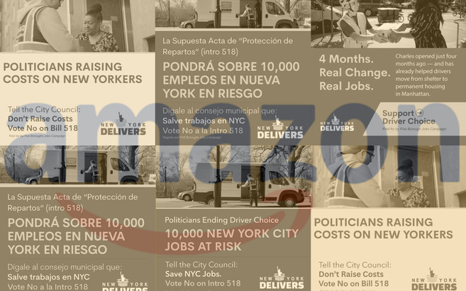 Six side-by-side fliers depicting delivery workers with slogans such as "Politicians raising costs on New Yorkers" and "10,000 New York City Jobs at Risk," show the logo of a group called "New York Delivers." The fliers are transparent, revealing a large Amazon logo underneath.